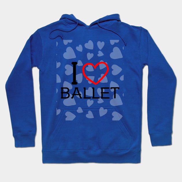 I HEART BALLET Hoodie by MY BOY DOES BALLET